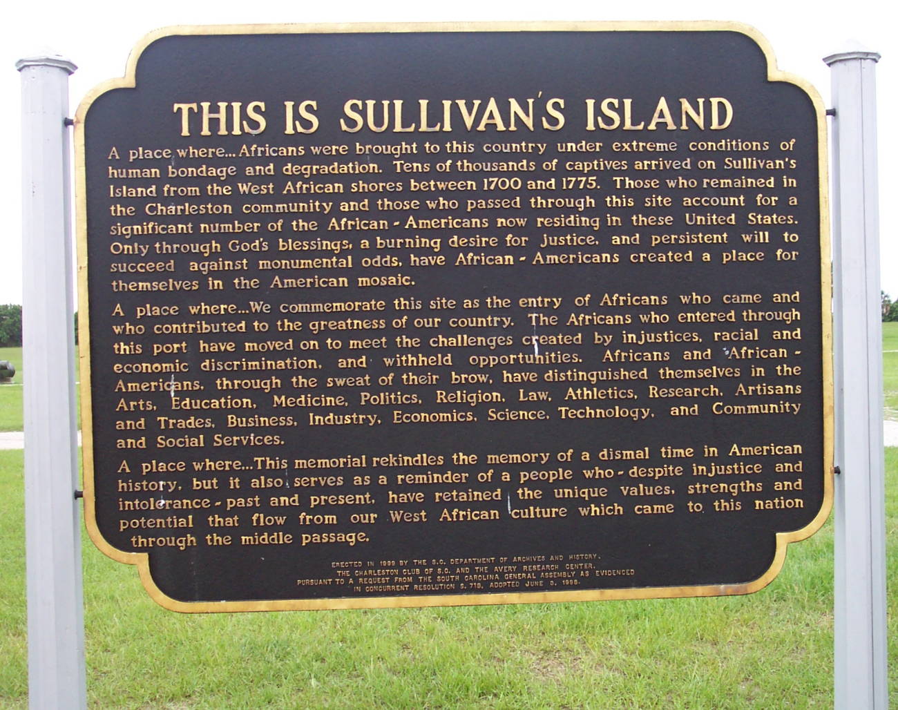A plaque at Fort Moultrie commemorating the landing place of thousands ofAfrican-Americans on American soil and the subsequent achievements ofthe African-American community (Image credit: Captain Albert E. Theberge) A plaque at Fort Moultrie commemorating the landing place of thousands ofAfrican-Americans on American soil and the subsequent achievements ofthe African-American community