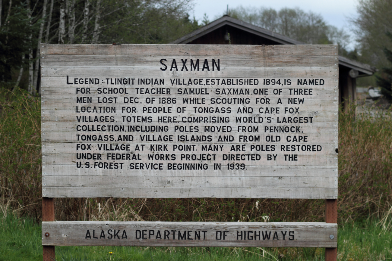 Historical marker sign explaining the significance of the village ofSaxman in the Ketchikan area (Image credit: Crew and Officers of NOAA Ship FAIRWEATHER | LTJG Andrew Clos) Historical marker sign explaining the significance of the village ofSaxman in the Ketchikan area