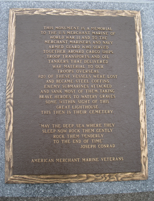Monument erected by American Merchant Marine Veterans in honor of thosewho served on the merchant ships of WWII